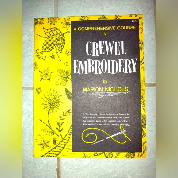 Marion Nichols - A Comprehensive Course in Crewel Embroidery 2nd Print Book 1975